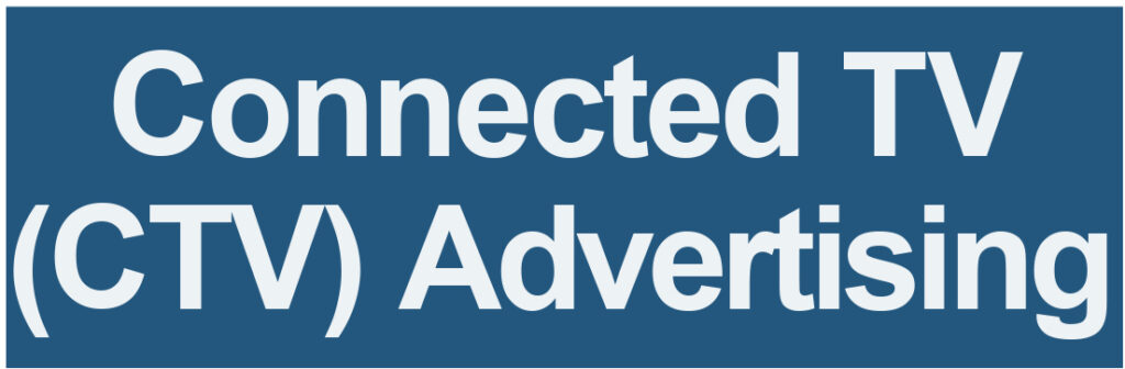 The logo for connected tv ctv advertising.